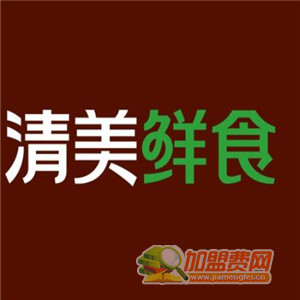 清美鲜食加盟